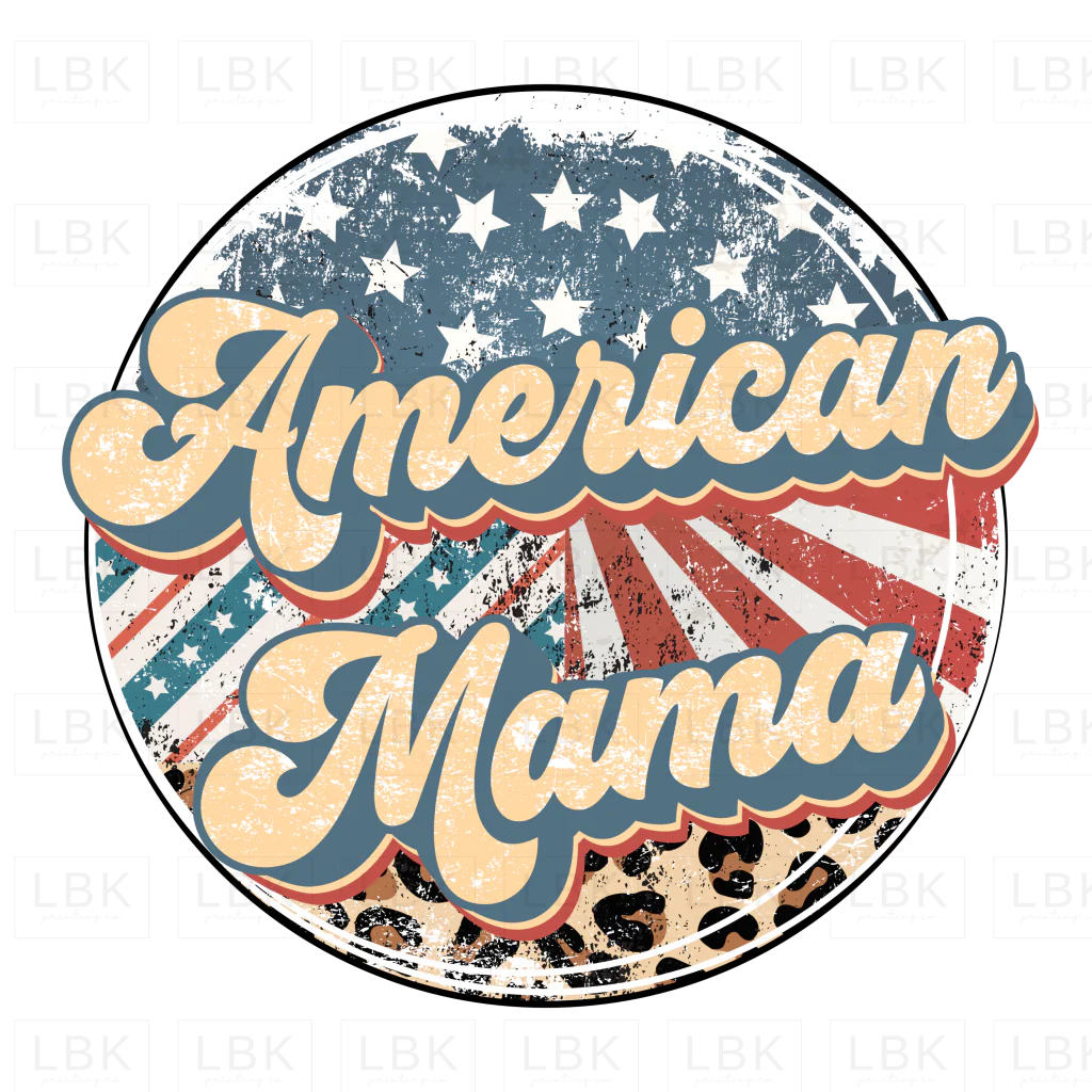 American Mama- DTF