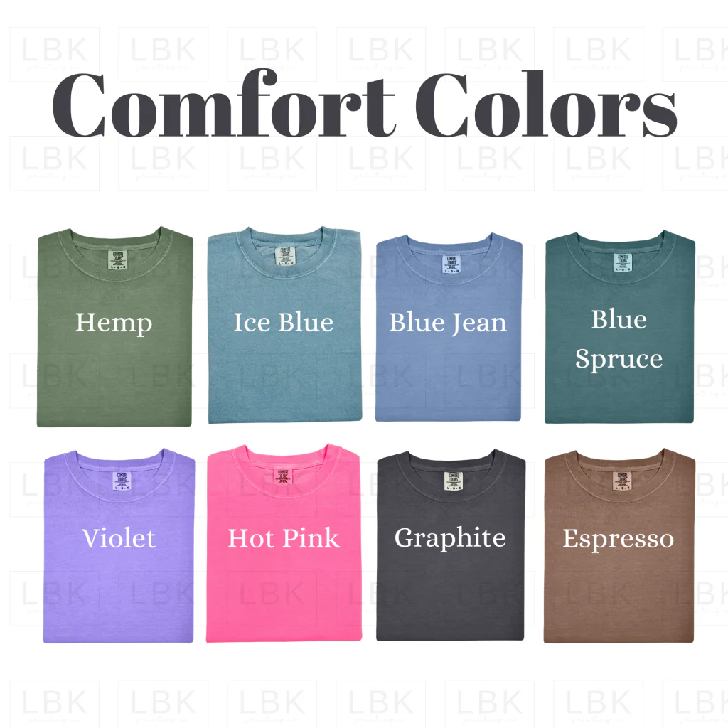 Funny Saying Comfort Color Shirts - Image 10
