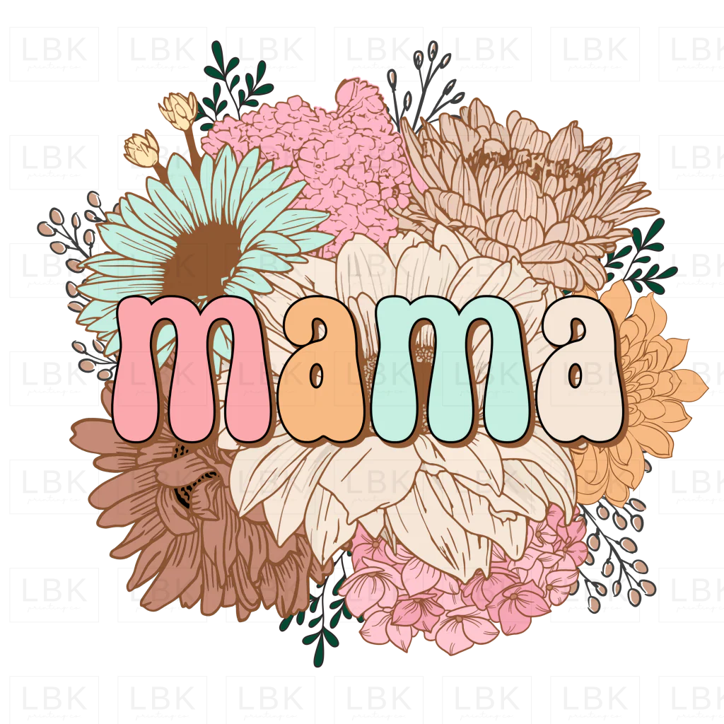 Mama - Pastel Flowers- DTF