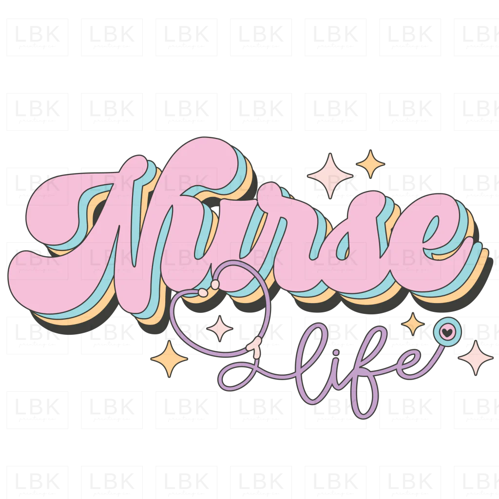 Nurse Life - Stars- DTF