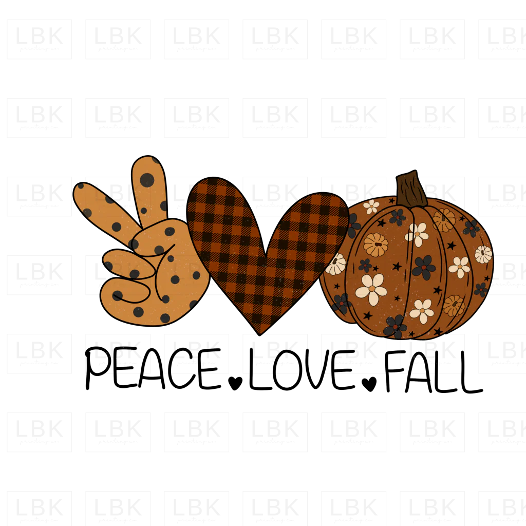 Peace Love Fall- DTF