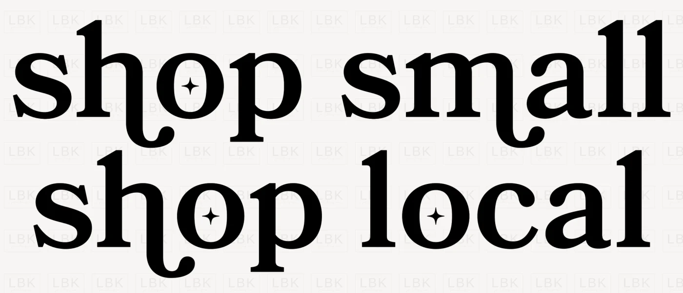 Shop Small Shop Local- DTF