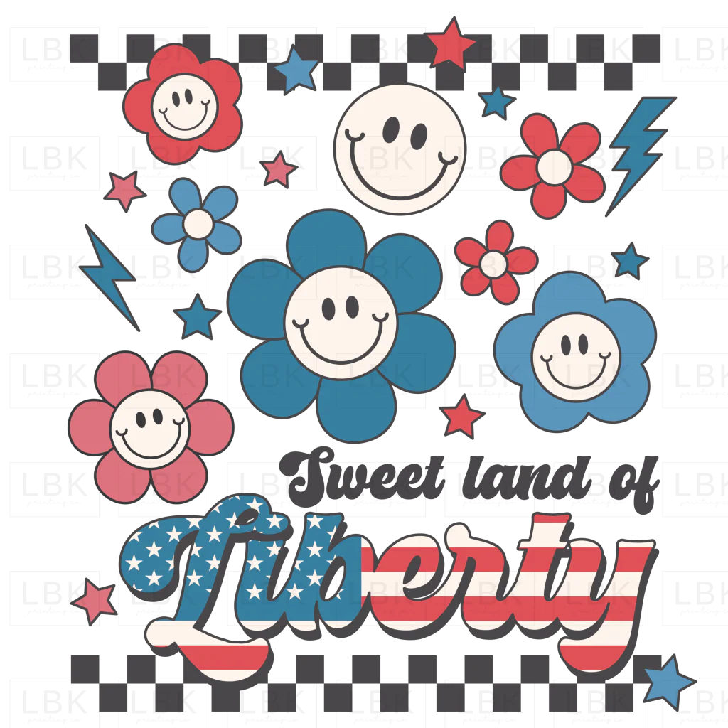 Sweet Land of Liberty- DTF