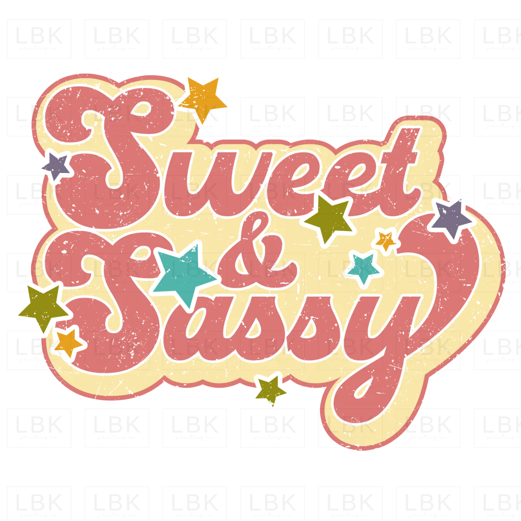 Sweet & Sassy - Stars- DTF