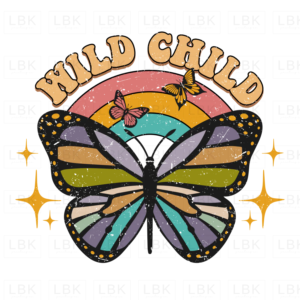 Wild Child - Butterfly- DTF